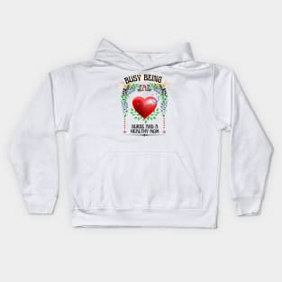 Busy Being A  Nurse And Healthy Mom Floral Look Kids Hoodie